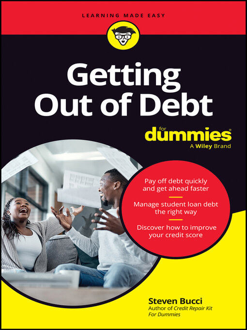 Title details for Getting Out of Debt For Dummies by Steven Bucci - Available